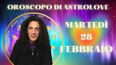 Oroscopo Di Oggi Marted Febbraio Luna In Gemelli Youtube