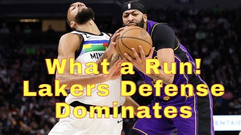 What A Run Lakers Defense Dominates During 242 Blitz Vs Minnesota