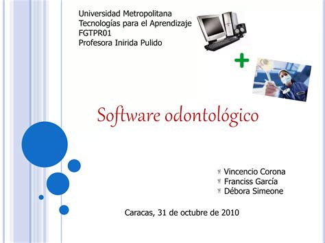 Software En Odontolog A Ppt