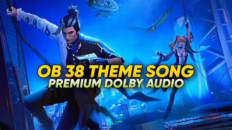 Garena Free Fire OB 38 Update Theme Song OB 38 Update Lobby Theme