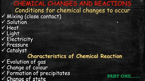 Conditions For Chemical Changes To Occur Characteristics Of Chemical