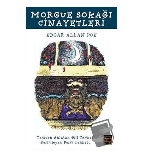 Morgue Sokağı Cinayetleri Kaknüs Genç Edgar Allan Poe