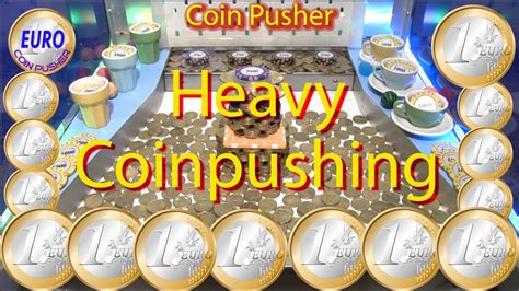 A Heavy Battle Euro Coin Pusher Episode Youtube