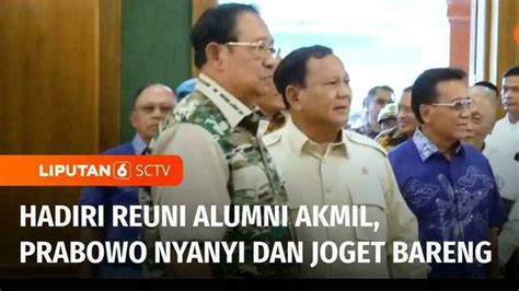 Video Prabowo Hadiri Reuni Alumni Akmil Minta Taruna Dan Taruni Siap