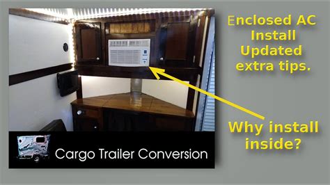 5x8 Cargo Trailer Conversion Enclosed Ac Install Updated With Extra Tips Part 12 Youtube