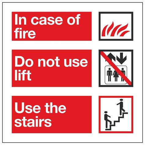 In case of fire / Do not use lift / Use the stairs – Linden Signs & Print