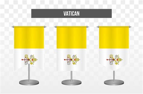 Premium Vector Realistic Vertical 3d Vector Illustration Desk Flags Of Vatican Isolated