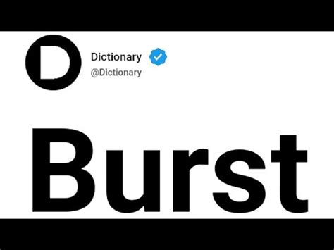 Burst Meaning In English - YouTube