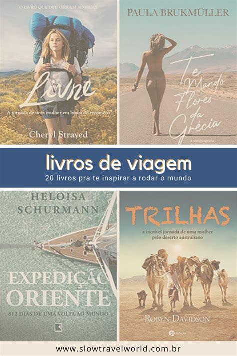 Confira no blog 20 incríveis livros de viagem pra te inspirar e sair