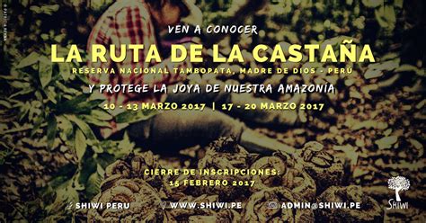 Conoce La Ruta De La Casta A Con Shiwi Conservamos Por Naturaleza