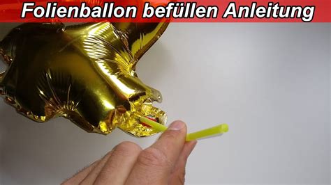 Folien Luftballon aufblasen befüllen Anleitung Folienballons wie