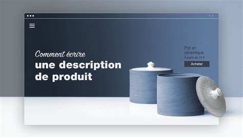 9 conseils dexperts pour rédiger des descriptions produits efficaces