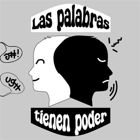 El Poder De La Palabra