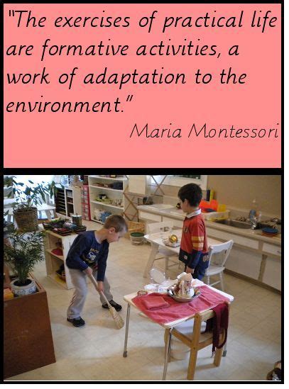 Practical Life Montessori Quotes Mi Funderburk