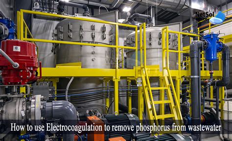 How To Use Ec To Remove Phosphorus From Wastewater