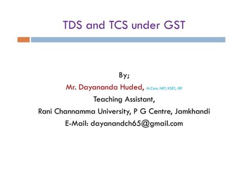 Tds And Tcs Under Gst Ppt