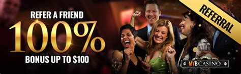 MYB Casino Refer a Friend Bonus – Get 100% up to $100