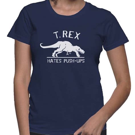 T Rex Hates Push Ups Shirt Trex Shirt Push Up T Shirt Dinosaur Shirt