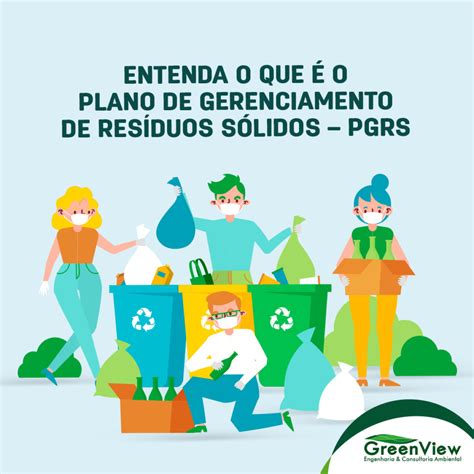 Plano de Gerenciamento de Resíduos Sólidos PGRS