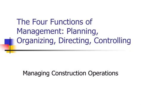 Ppt The Four Functions Of Management Planning Organizing Directing Controlling Powerpoint