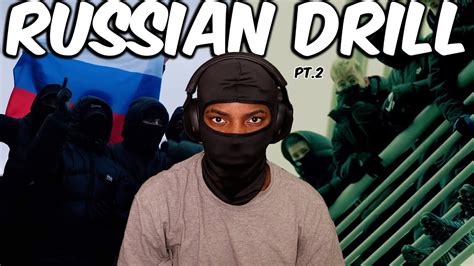 REACTING TO RUSSIAN DRILL PT 2 RUSSIA HAS UNDERATTED DRILL ARTISTS