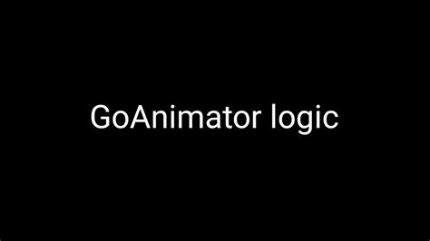 GoAnimator Logic YouTube