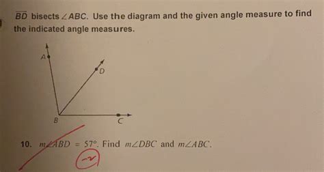 Solved Overline BD Bisects ABC Use The Diagram And The Given Angle