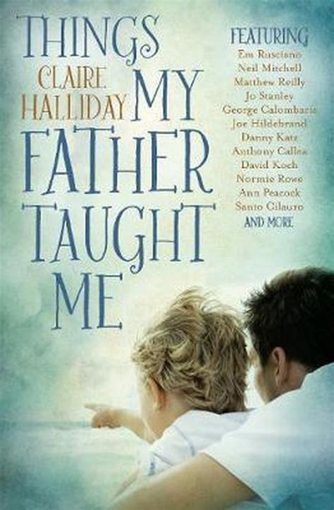 Things My Father Taught Me Claire Halliday 9781760406189 Boeken