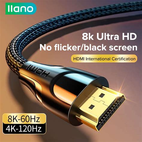 Llano Hdmi 8k 2 1 3d Braided Cable Hdmi To Hdmi Cable 60hz 144hz Ultra High Speed Transmission