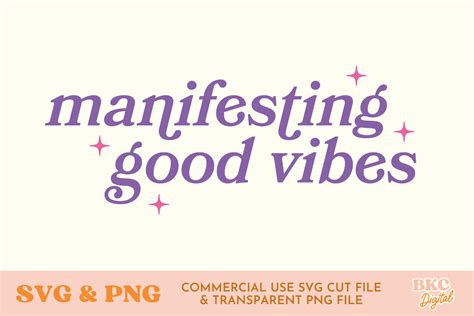 Manifesting Good Vibes Spiritual Svg Graphic By Bykirstcodigital