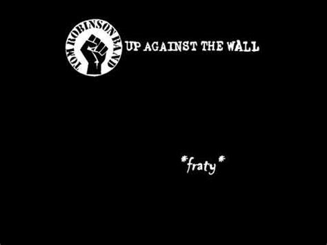 Tom Robinson Band Up Against The Wall YouTube