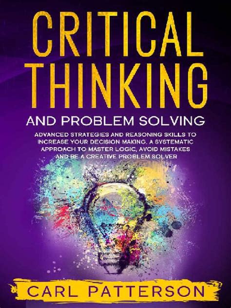 Critical Thinking And Problem Solving Advanced Strategies And Reasoning