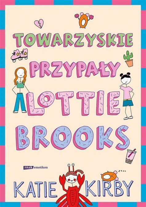 Towarzyskie przypały Lottie Brooks 2022 książka Profinfo pl