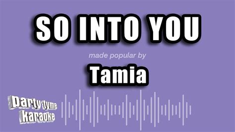 Tamia So Into You Karaoke Version Youtube