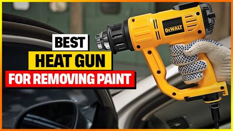 Best Heat Gun For Removing Paint Reviews Youtube