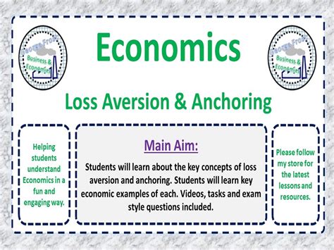 Loss Aversion And Anchoring Behavioural Economics Teaching Resources