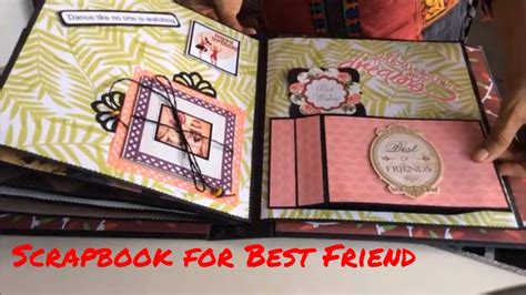 How To Make A Scrapbook For Your Best Friend