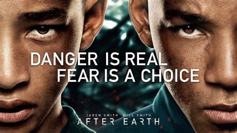 Will Smith After Earth Fear Quote