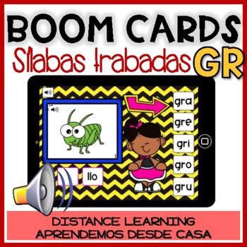 BOOM CARDS SÍLABAS TRABADAS con GR Spanish Blends Distance Learning