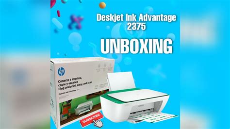 HP Deskjet Ink Advantage 2375 Unboxing YouTube