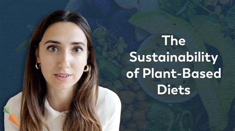 Are Plant Based Diets Really More Sustainable Foodunfolded Explains Youtube