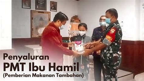 Penyaluran Pmt Pemberian Makanan Tambahan Bagi Ibu Hamil Di Desa