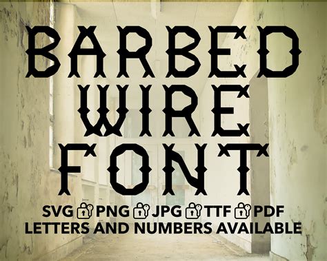 Barbed Wire Font SVG, Barbed Wire Font TTF, Barbed Wire Letters Svg ...