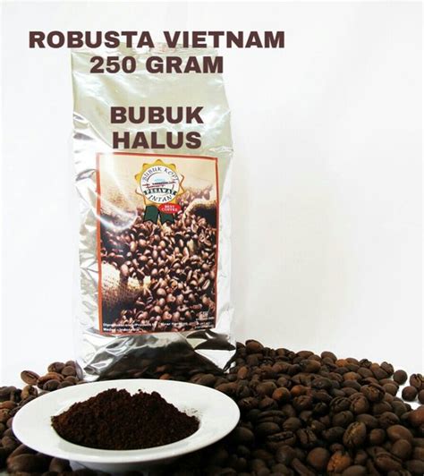 Jual KOPI ROBUSTA VIETNAM 250 Gram KOPI VIETNAM BUBUK HALUS Di