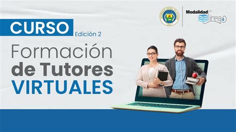 Curso Formación de Tutores Virtuales Edición 2 YouTube