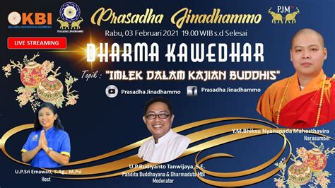 LIVE Dharma Kawedhar Imlek Dalam Kajian Buddhis Bersama Y M Bhiksu