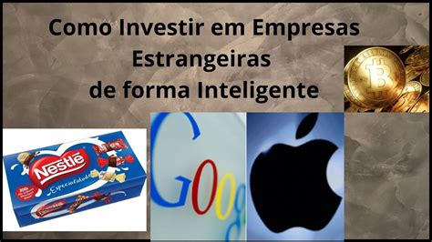 Etfs Para Investir Em Empresas Estrangeiras De Forma Inteligente Etf