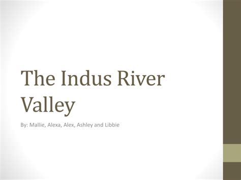 Writing System of the Indus River Valley