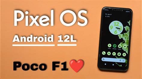 Pixel OS Android 12L Rom For Poco F1 Install Android 12 1 Pixel OS On