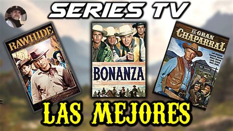 Estas Son Las Mejores Series Del Viejo Oeste Antiguas En La Historia De